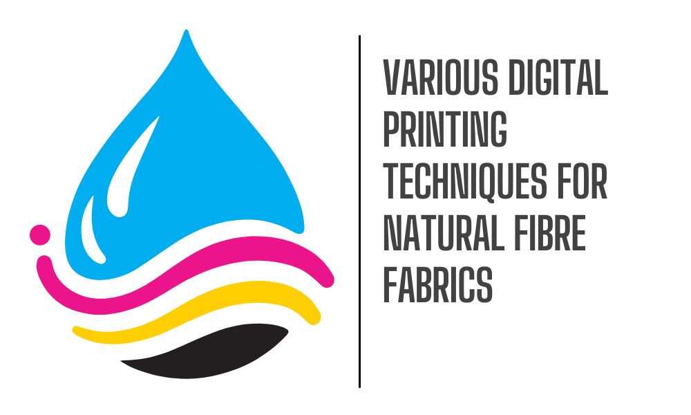 Digital printing techniques for natural fiber fabrics